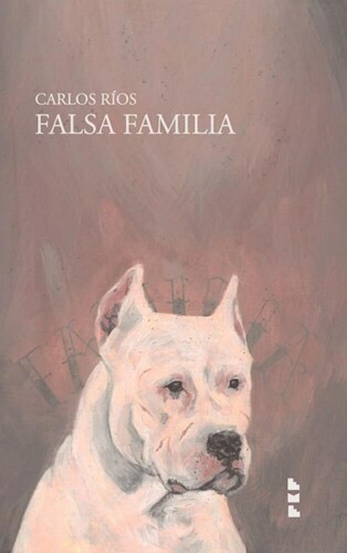 FALSA FAMILIA - CARLOS RIOS - EME
