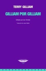 GILLIAM POR GILLIAM - TERRY GILLIAM - EL CUENCO DE PLATA