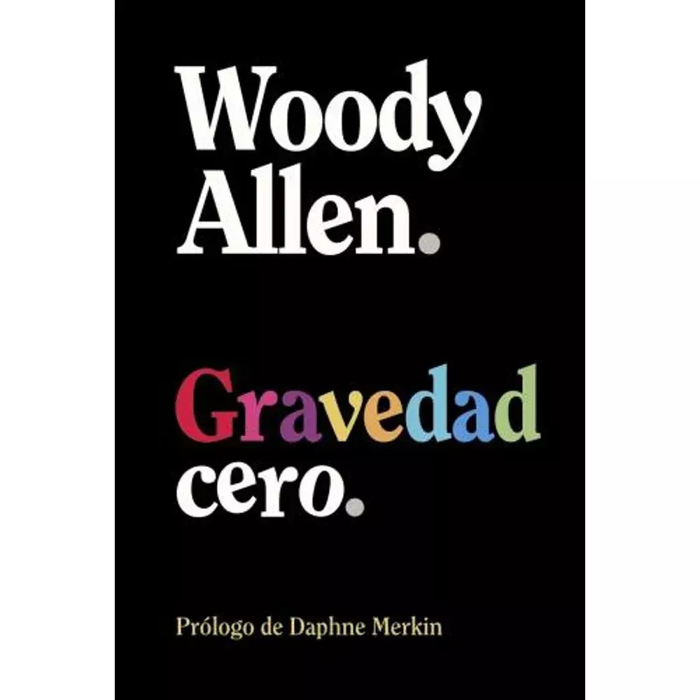 GRAVEDAD CERO - WOODY ALLEN - ALIANZA