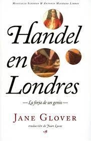 HANDEL EN LONDRES - JANE GLOVER - A. MACHADO LIBROS