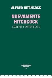 Nuevamente Hitchcock. Escritos y entrevistas 2 - Hitchcock, Alfred - El cuenco de plata