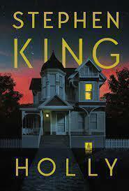 HOLLY - STEPHEN KING - PLAZA & JANES