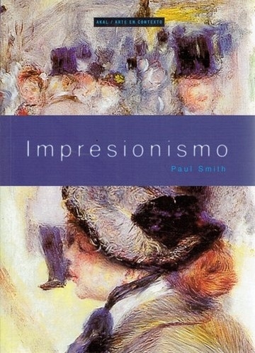 IMPRESIONISMO - PAUL SMITH - AKAL