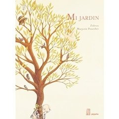 MI JARDIN - ZIDROU - PÍPALA AH EDITORA