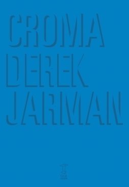 Croma - Derek Jarman - Caja Negra