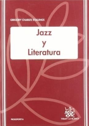 Jazz y literatura - Stallings Gregory
