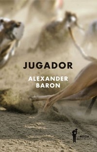JUGADOR - ALEXANDER BARON - LA BESTIA EQUILÁTERA
