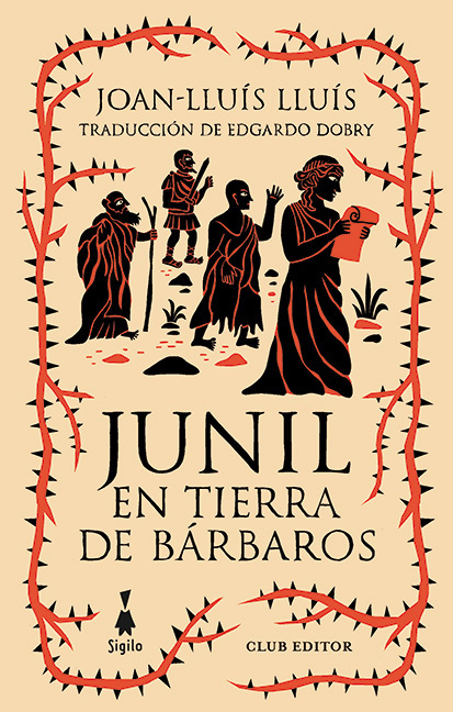 JUNIL EN TIERRA DE BARBAROS - JOAN LLUIS LLUIS - SIGILO
