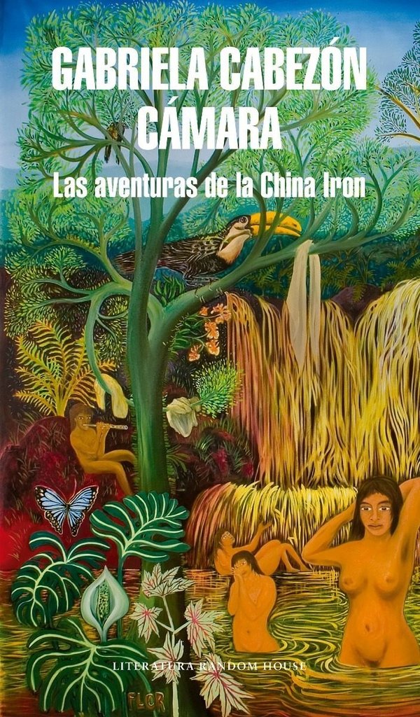 Aventuras de la china Iron - Cabezon Camara Gabriela - Random House