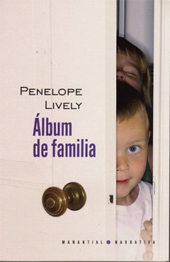 ÁLBUM DE FAMILIA - PENELOPE LIVELY - Manantial
