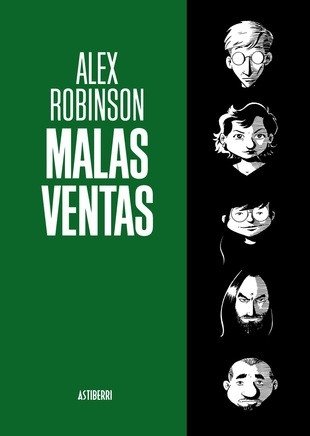 Malas ventas. integral - Alex Robinson - Astiberri