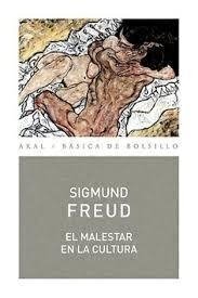 EL MALESTAR EN LA CULTURA - Sigmund Freud - Akal
