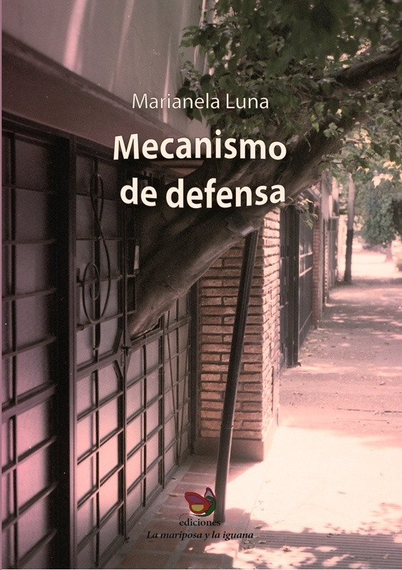 MECANISMO DE DEFENSA - MARIANELA LUNA - LA MARIPOSA Y LA IGUANA