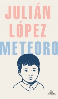METEORO - Julian Lopez - Random House
