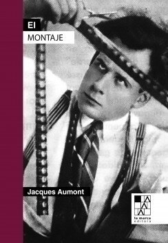 EL MONTAJE - JACQUES AUMONT - La marca editora