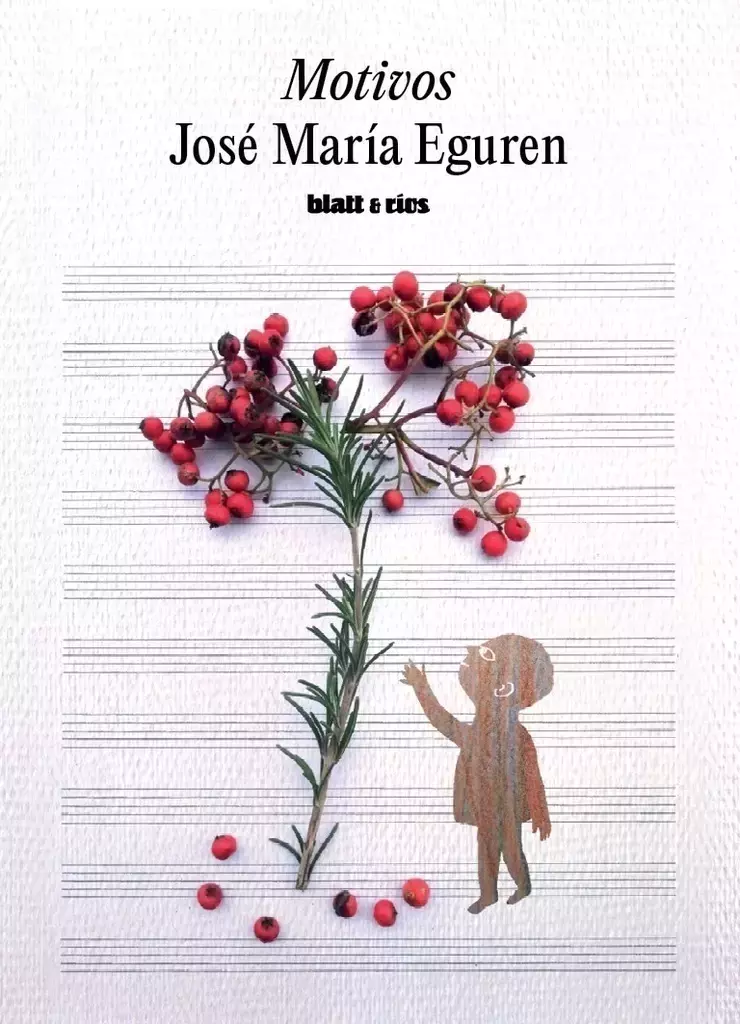 Motivos - Jose Maria Eguren - BLATT Y RIOS