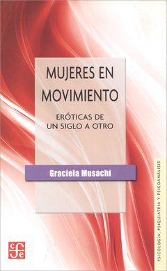 Mujeres en movimiento - Graciela Musachi - FCE