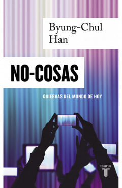 NO COSAS - BYUNG-CHUL HAN - TAURUS