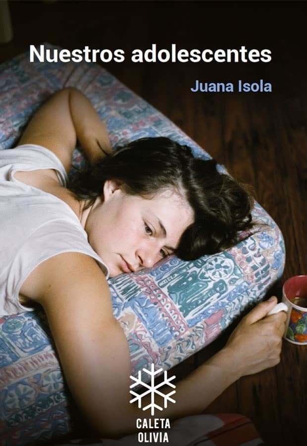 Nuestros adolescentes - Juana Isola - Caleta Olivia
