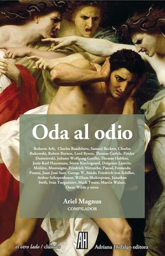 ODA AL ODIO - ARIEL MAGNUS (COMPILADOR) - ADRIANA HIDALGO