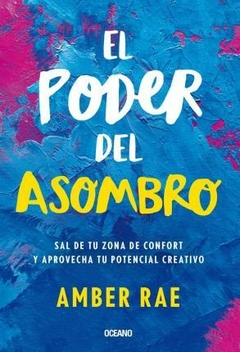 EL PODER DEL ASOMBRO - AMBER RAE - OCEANO
