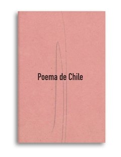 Poema de Chile - Gabriela Mistral - La Pollera