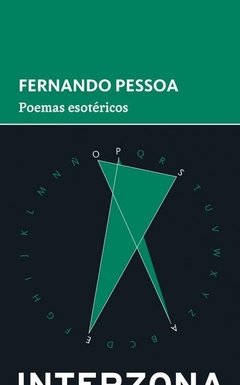 Poemas esotéricos - Fernando Pessoa - Interzona