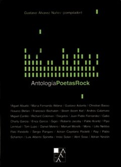 Antología poetas rock - Gustavo Alvarez Nuñez (comp.) - La marca editora