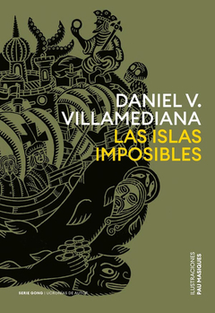 Las islas imposibles - Daniel V. Villamediana - Serie Gong