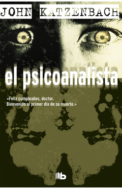EL PSICOANALISTA - JOHN KATZENBACH - B DE BOLSILLO