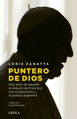 PUNTERO DE DIOS - LORIS ZANATA - CRÍTICA