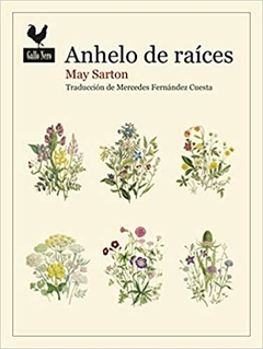 ANHELO DE RAÍCES - MAY SARTON - GALLO NERO