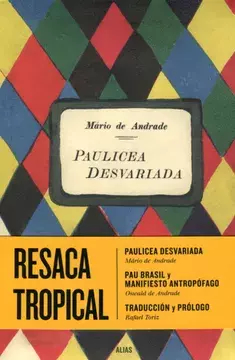 RESACA TROPICAL - MARIO DE ANDRADE / OSWALD DE ANDRADE - ALIAS