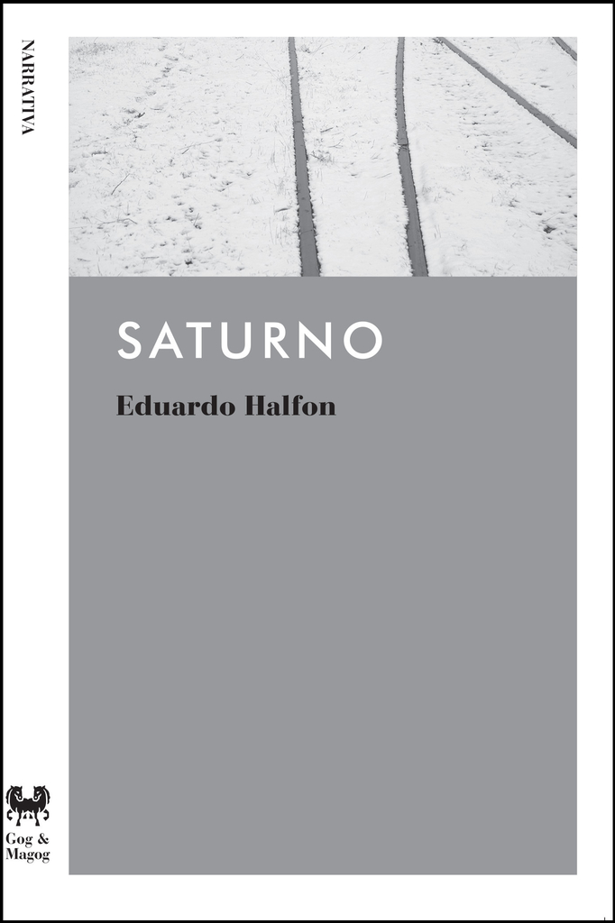 SATURNO - EDUARDO HALFON - GOG Y MAGOG