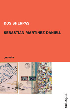 DOS SHERPAS - SEBAATIÁN MARTÍNEZ DANIELL - ENTROPÍA