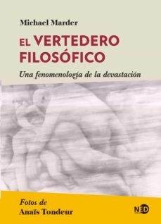 EL VERTEDERO FILOSÓFICO - MICHAEL MARDER - NED