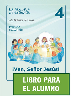 ¡Ven, Señor Jesús! Libro del niño