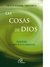 Las cosas de Dios. Novena de amor y alabanza