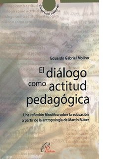 El diálogo como actitud pedagógica