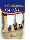 ¡Felicidades, papá!