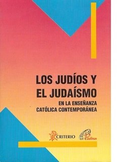 Los judíos y el judaísmo