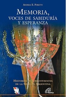 Memoria, voces de sabiduría y esperanza