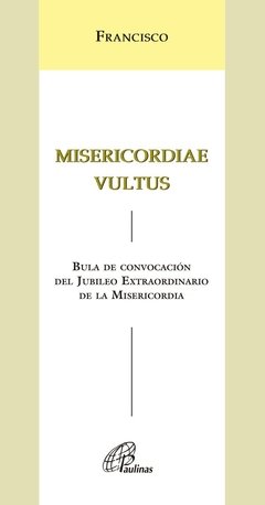 Misericordiae Vultus