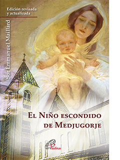 El Niño escondido de Medjugorje