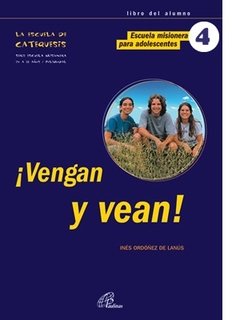 ¡Vengan y vean! Libro del alumno