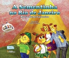 A Sementinha no Rio de Janeiro - comprar online