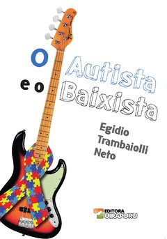 O Autista e o Baixista