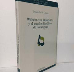 Wilhelm Von Humboldt y el estudio filosófico de las lenguas - Donatella Di Cesare - Editorial Anthropos - ISBN 8476585551