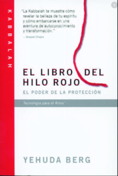 El libro del Hilo rojo - El poder de la protección - Yehuda Berg ISBN 9781571898586