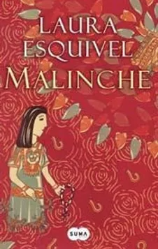 Malinche - Laura Esquivel - Precio libro- Santillana Suma - ISBN 9870403638 y 9789870403630